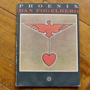 Dan Fogelberg Phoenix Piano Guitar Vocal Sheet Music Song Book